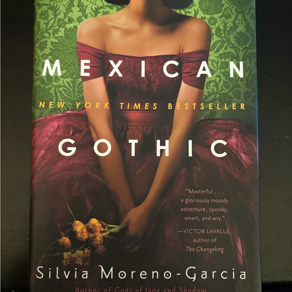 Mexican Gothic Book by Silvia Moreno-Garcia